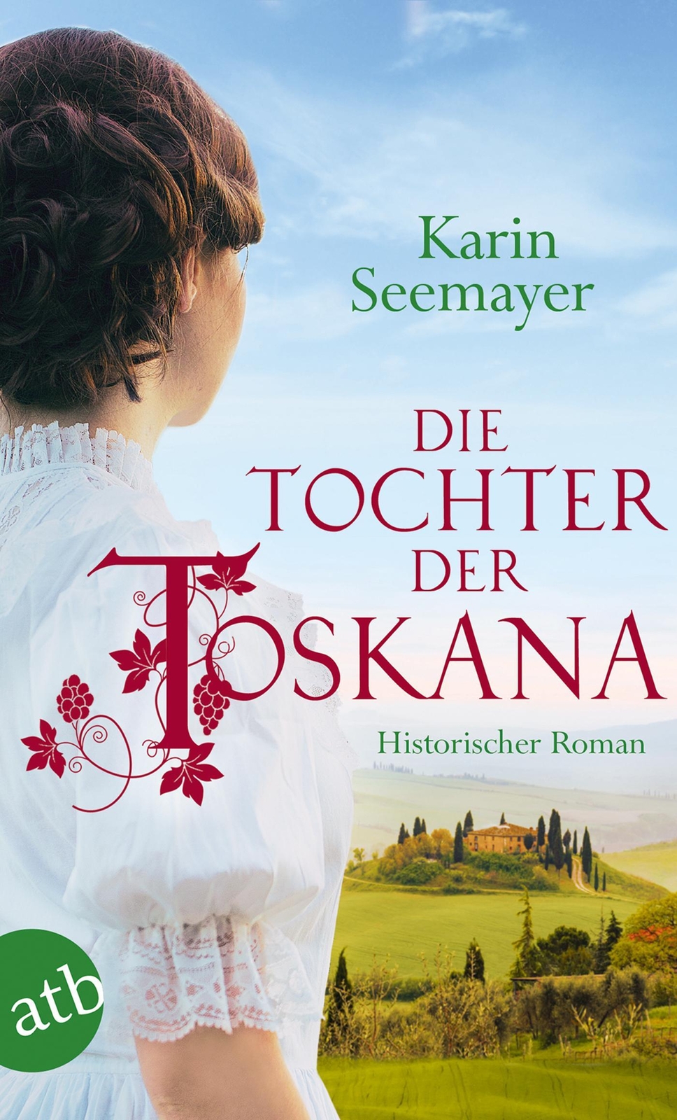 Thumbnail - Die Tochter Der Toskana, Karin Seemayer