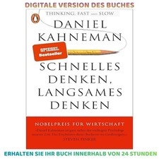 Schnelles Denken, langsames Denken, Daniel Ka...