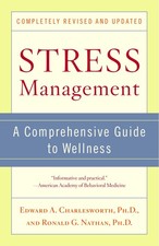 Stress Management: A Comprehensive Guide to Wellness - paperback Charleswort...