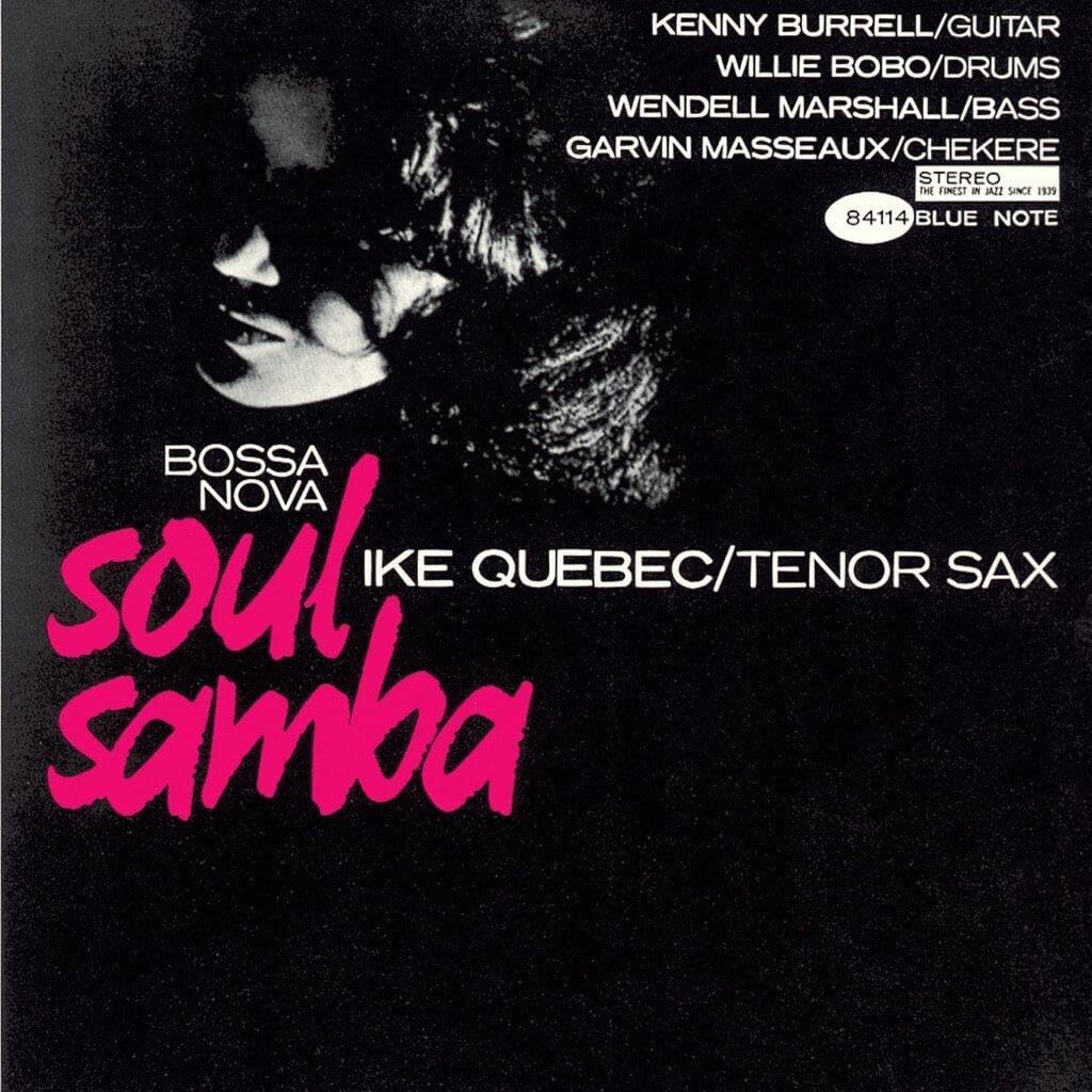 ☆【LP IKE QUEBEC Bossa Nova Soul Samba】US盤 Blue Note BST-84114