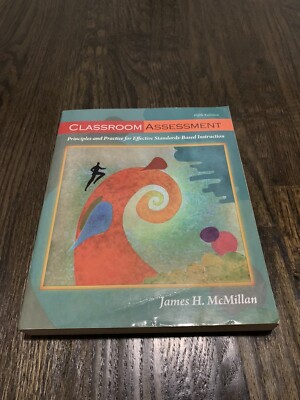 Classroom Assessment: Principles and Practice for Effective Standards-Based ...