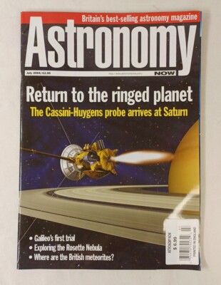 Astronomy Now Magazine July 2004 Saturn Probe Britain Rosette Nebula