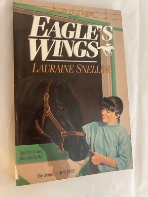 Eagles Wings Golden Filly Series Book 2 Lauraine Snelling Pb 1991