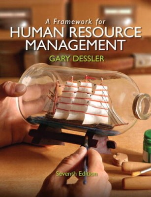 A Framework for Human Resource Management (7th Edition) - Paperback - GOOD