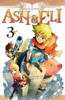 Ash  Eli Vol.3 von Takizaki, Mamiya | Buch | Zustand sehr gut