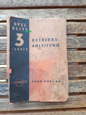 OPEL BLITZ  Betriebsanleitung 3 Tonner 1940