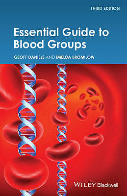 Essential Guide to Blood Groups by Geoff Daniels, Imelda Bromilow (Paperback,...