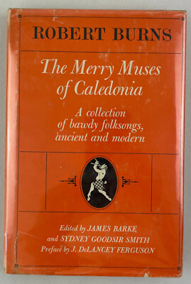 The Merry Muses of Caledonia, Robert Burns, c. 1800, 1959 Reprint, HCDJ