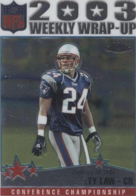 2004 Topps Chrome Ty Law #165 - 1 of 2