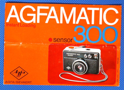 BEDIENUNGSANLEITUNG / GEBRAUCHSANWEISUNG - AGFAMATIC 300 SENSOR - MEHRSPRACHIG