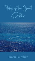 Simon Fairchild | Tales Of The Great Depths | Buch | Englisch (2025)