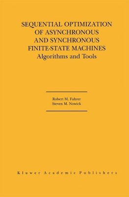Sequential Optimization of Asynchronous and Synchronous Finit... - 9781461355434