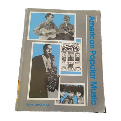 American Popular Music 1993 by David Lee Joyner Paperback