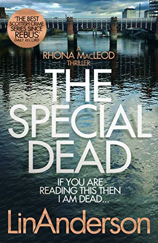 The Special Dead: 10 (Rhona MacLeod, 10) - Anderson, Lin