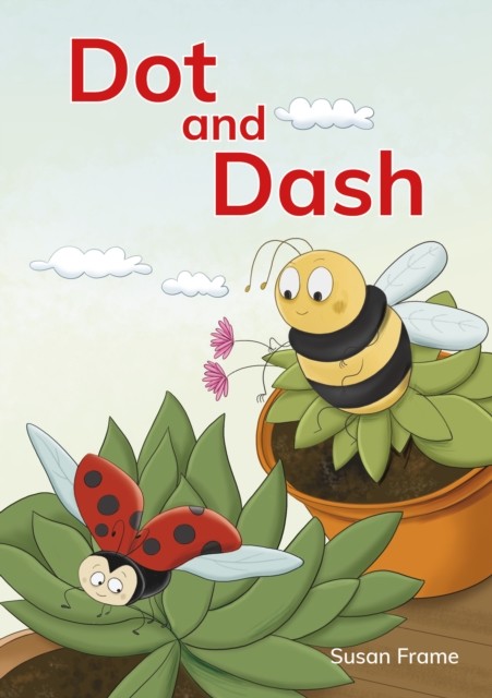 Dot and Dash by Susan Frame (Paperback Book)