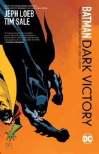 Batman : Dark Victory, Paperback by Loeb, Jeph; Sale, Tim; Wright, Gregory (I...