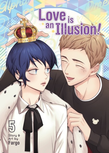 Love is an Illusion! Vol. 5 by Fargo (Paperback Book)