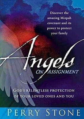 Angels On Assignment: GOD's Relentless - Hardcover, by Stone Perry - Very Good q
