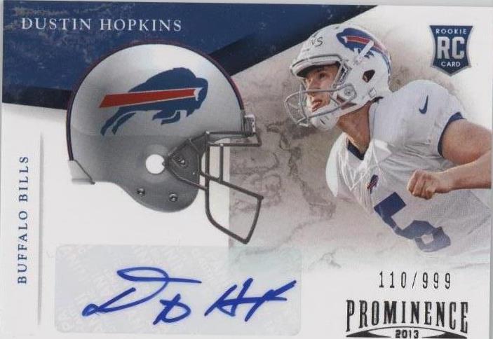 2013 Panini Prominence Dustin Hopkins #207 - 1 of 2