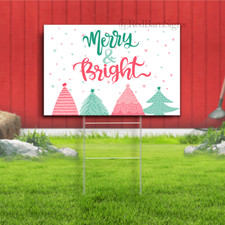 Merry  Bright Christmas indoor outdoor yard sign