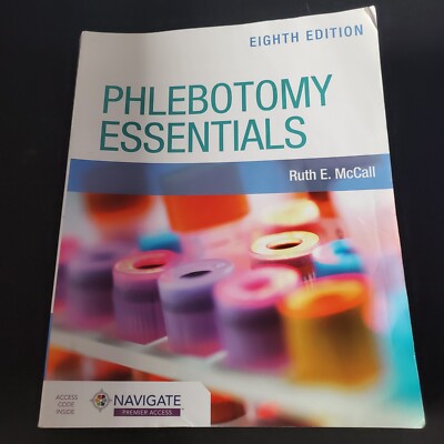 Phlebotomy Essentials with Navigate - Paperback, by McCall Ruth E. 8th Edition