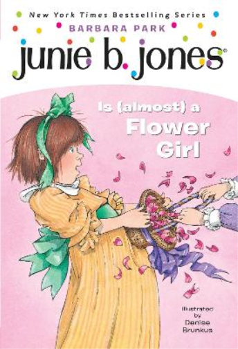 Barbara Park Junie B. Jones #13: Junie B. Jones Is (almost) a Flower (Tascabile)