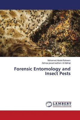 Mohamed Abdel-Raheem (u. a.) | Forensic Entomology and Insect Pests | Buch