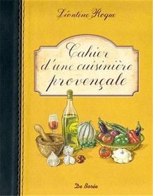 Cahier dune cuisinière provençale von Léontine Roque | Buch | Zustand sehr gut