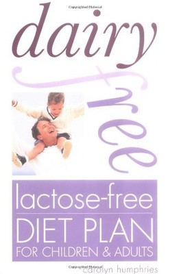 Dairy-Free, Lactose-Free Diet Plan, Humphries, Carolyn