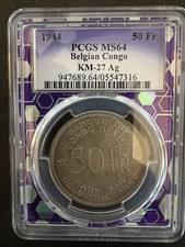 Belgium Congo  1944 50 Franc ( Elephant )  PCGS MS64 Pop 8/0
