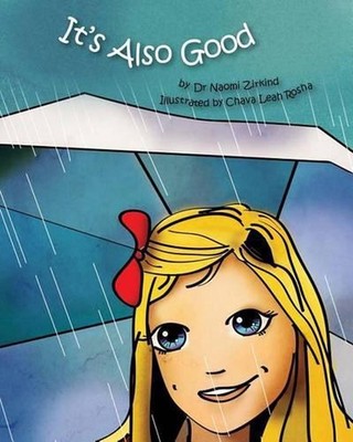 It's Also Good by Chava Leah Rosha (English) Paperback Book