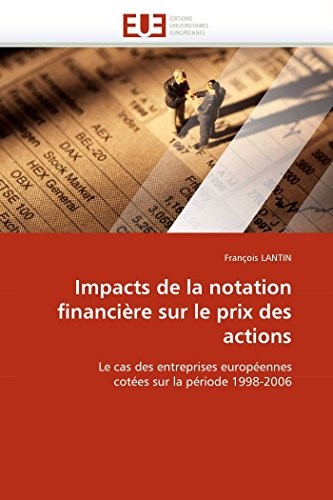 Impacts de la notation financiere sur le prix des actions by LANTIN-F New<-
