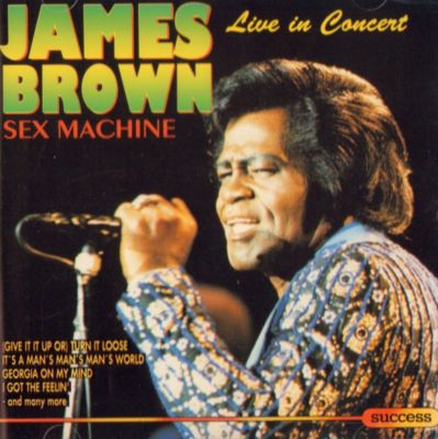 James Brown(CD Album)Sex Machine Live In Concert-Success-PK 510