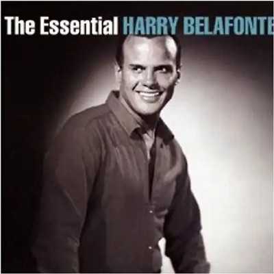 Harry Belafonte - The Essential Harry Belafonte