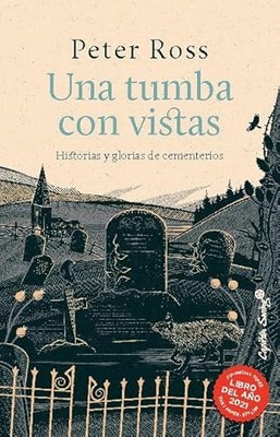 Una tumba con vistas - Spanish Language  NEW Peter Ross 2023