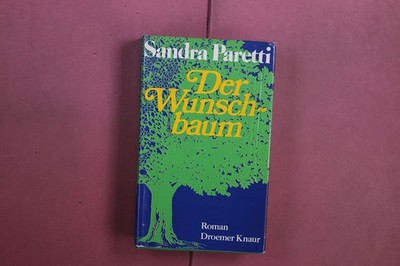 412594 Sandra Paretti DER WUNSCHBAUM Droemer Knaur HC