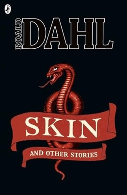Skin and Other Stories (Roald Dahl Short Stories) by Dahl, Roald Book The Fast