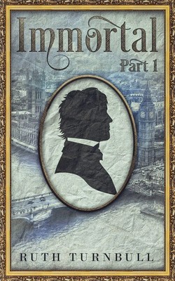Ruth Turnbull | Immortal, Part 1 | Taschenbuch | Englisch (2020) | Immortal