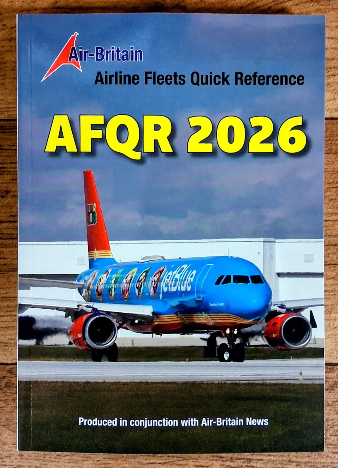 AFQR 2026: Airline Fleets Quick Reference (Square Bound) Air Britain, Softback