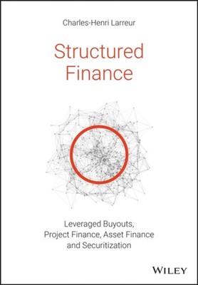 STRUCTURED FINANCE LBOS PROJECT FINANCE by Charles-Henri HEC Paris Larreur