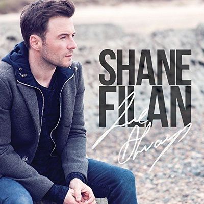 SHANE FILAN - LOVE ALWAYS CD (WESTLIFE PRE RELEASE 25TH AUGUST 2017)