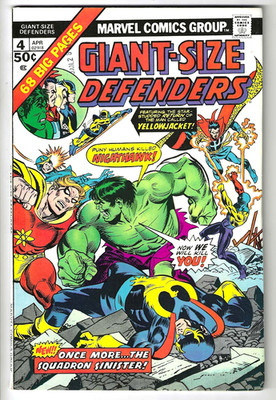 Giant-Size Defenders #4 (1975) Hulk - Squadron Sinister - Sub-Mariner - VF+