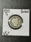 1915 S Barber Silver Dime Nice VG Very Good U.S. 10c Type Coin (Raw18801)