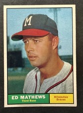 1961 Topps Eddie Mathews #120 Milwaukee Braves HOF - EX+ To NrMnt (Centered)