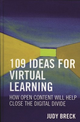 109 Ideas For Virtual Learning: How Open Content Will Help C...