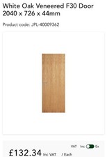 BRAND NEW JELD-WEN White Oak Veneered FD30 Fire Doors – 2040 x 726 x 44 mm