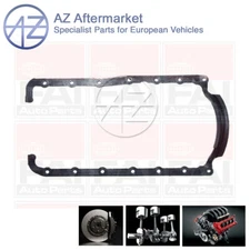 Fits Ford Escort Mondeo Fiesta P100 1.8 D TD + Other Models AZ Oil Sump Gasket