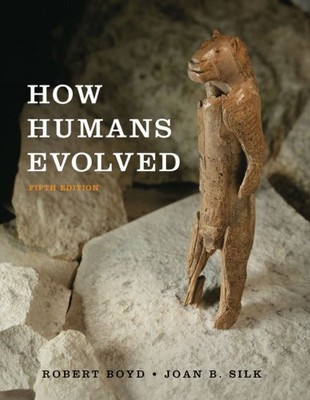 How Humans Evolved 5e, Silk, Joan