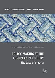 Policy-Making at the European Periphery: The Case o... | Buch | Zustand sehr gut