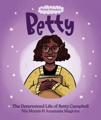 BETTY DETERMINED LIFE OF BETTY CAMPBELL by Nia Morais Paperback Self Help